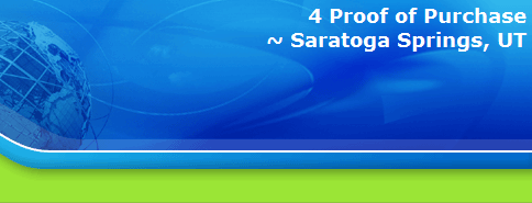 4 Proof of Purchase
~ Saratoga Springs, UT