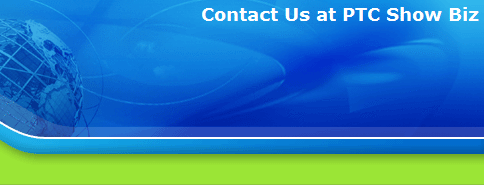 Contact Us at PTC Show Biz