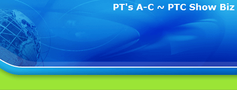 PT's A-C ~ PTC Show Biz